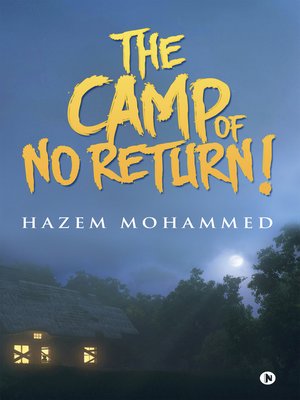 cover image of The Camp of No Return!